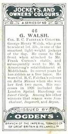 1927 Ogden's Jockeys and Owners' Colours #46 George Walsh Back